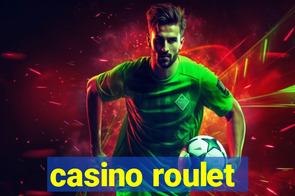 casino roulet