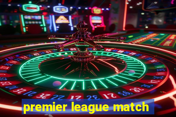 premier league match