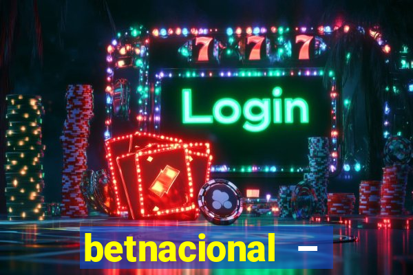 betnacional – jogos ao vivo