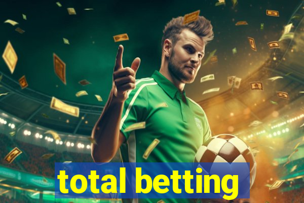 total betting