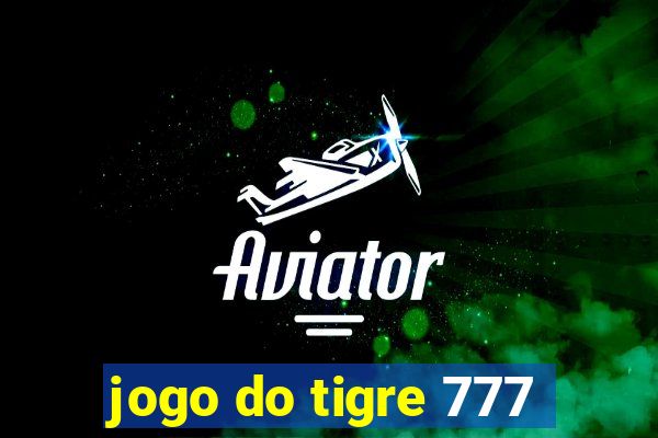 jogo do tigre 777