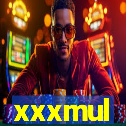 xxxmul