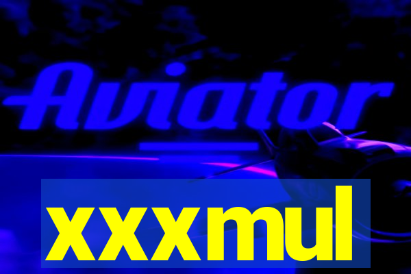 xxxmul