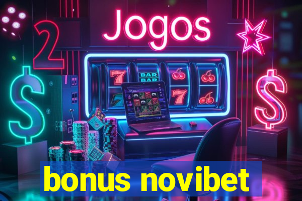 bonus novibet