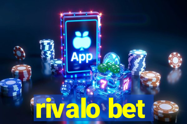 rivalo bet