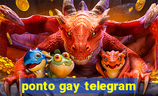 ponto gay telegram