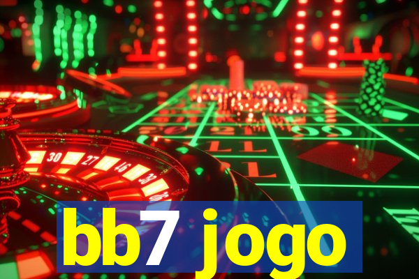 bb7 jogo