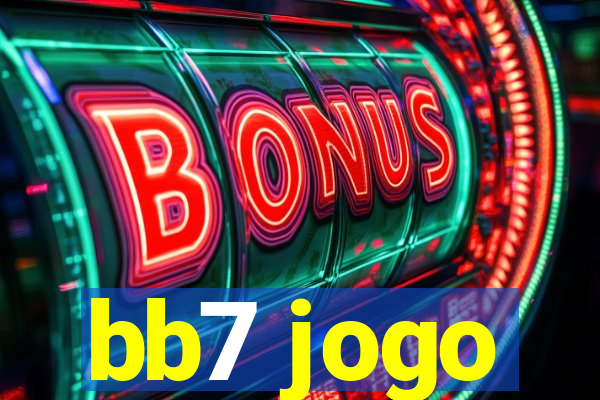 bb7 jogo