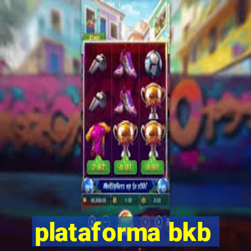 plataforma bkb