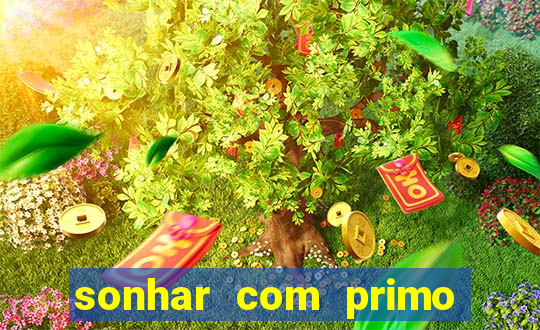 sonhar com primo livro dos sonhos