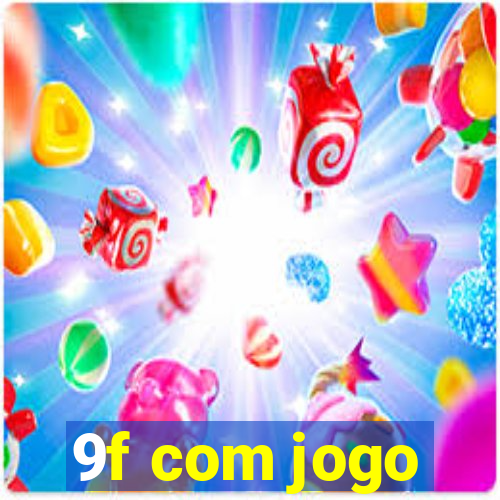 9f com jogo