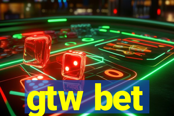 gtw bet