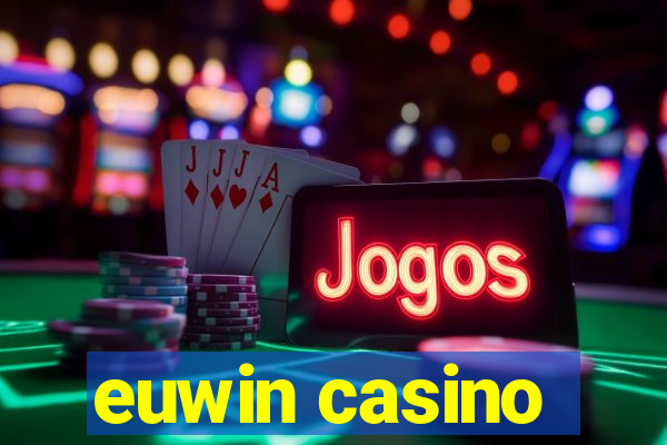 euwin casino