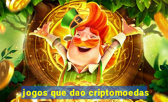 jogos que dao criptomoedas