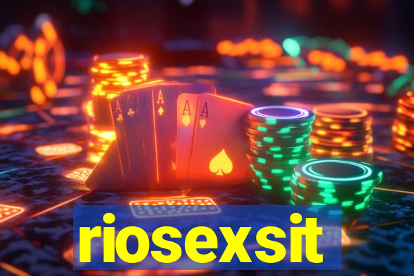 riosexsit