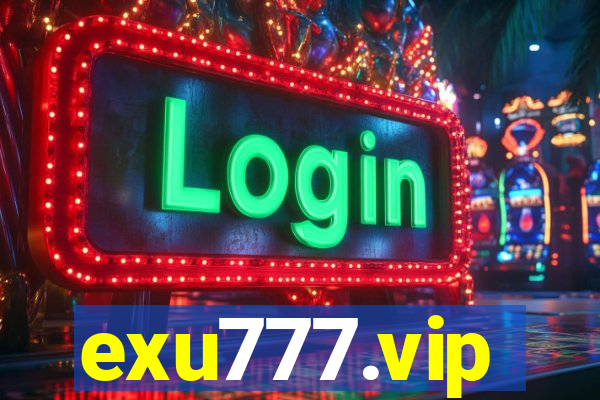 exu777.vip