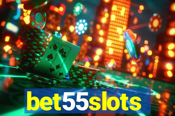 bet55slots