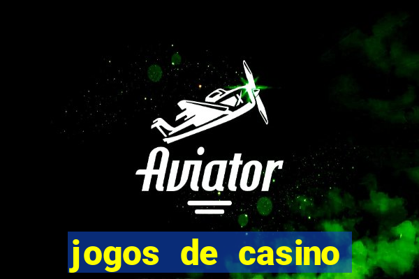 jogos de casino grátis slots