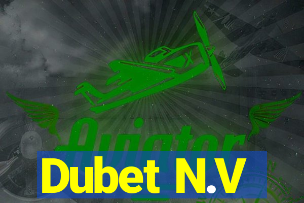 Dubet N.V