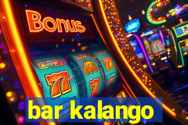 bar kalango