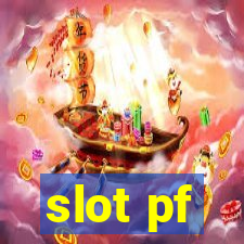 slot pf