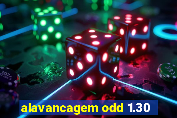 alavancagem odd 1.30