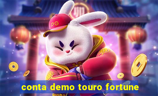 conta demo touro fortune