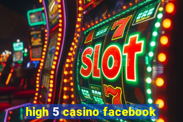 high 5 casino facebook