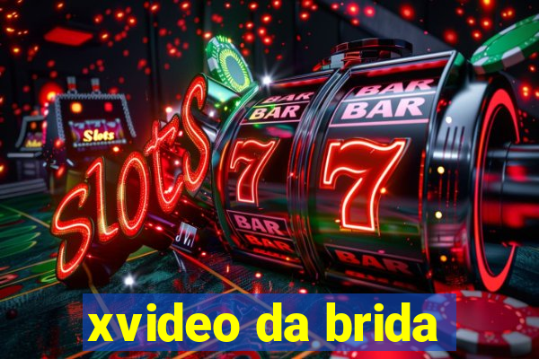 xvideo da brida