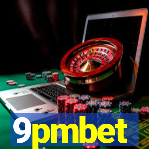 9pmbet