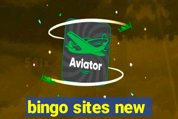 bingo sites new