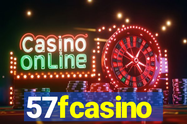 57fcasino