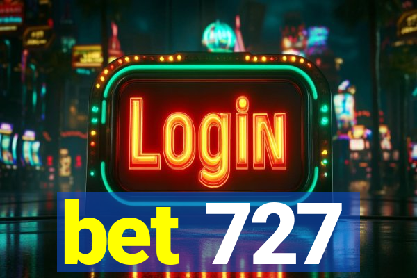 bet 727