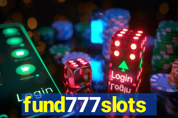 fund777slots