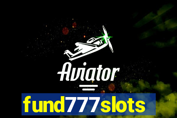 fund777slots