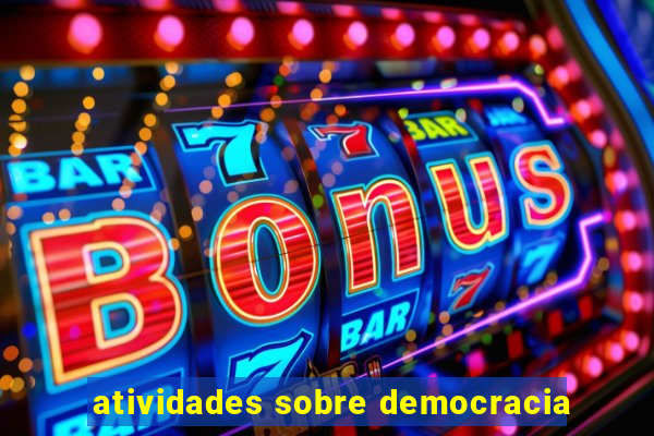 atividades sobre democracia