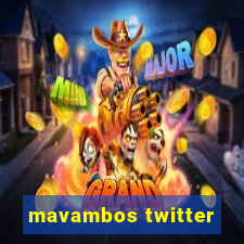 mavambos twitter