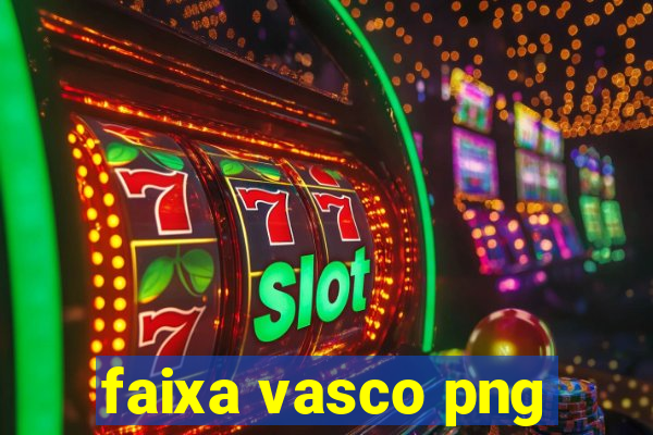 faixa vasco png