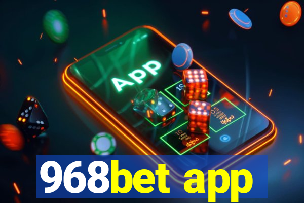 968bet app