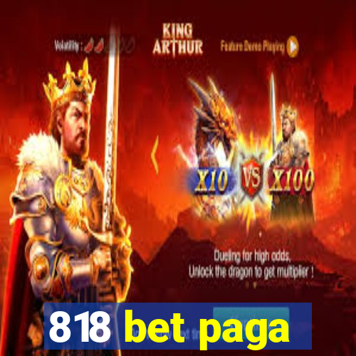 818 bet paga