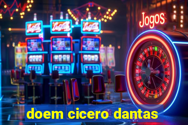 doem cicero dantas