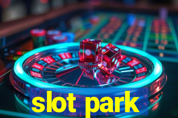 slot park