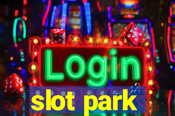 slot park