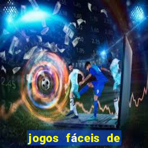 jogos fáceis de ganhar dinheiro