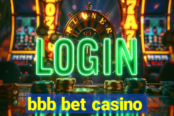 bbb bet casino