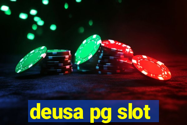 deusa pg slot