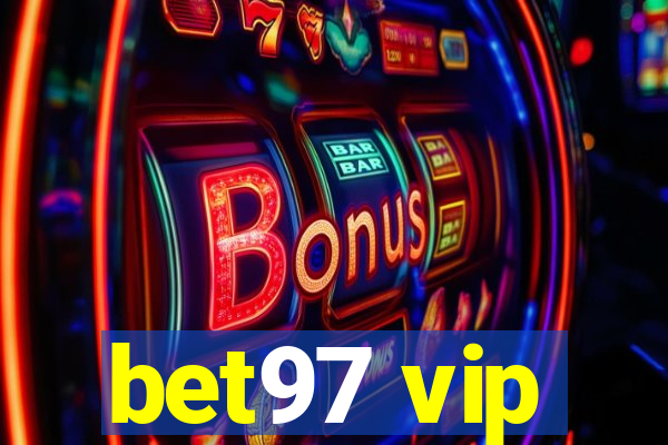 bet97 vip