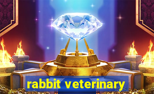 rabbit veterinary