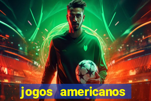 jogos americanos para ganhar dinheiro