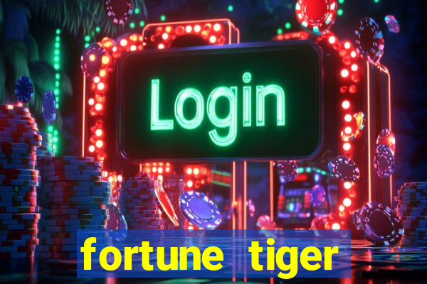 fortune tiger depósito minimo